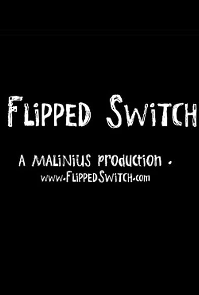 Primary photo for Flipped Switch Primary photo for Flipped Switch