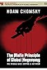 Primary photo for Noam Chomsky: Mafia Principle Global Hegemony Middle East