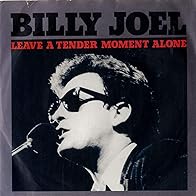 Primary photo for Billy Joel: Leave A Tender Moment Alone (Live)