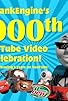 Primary photo for MrDankEngine's 1000th YouTube Video Celebration! (Also Celebrating 9 Years on YouTube!)