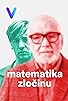 Primary photo for Matematika zlocinu Primary photo for Matematika zlocinu