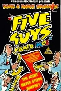 Primary photo for Five Guys Named Moe Primary photo for Five Guys Named Moe