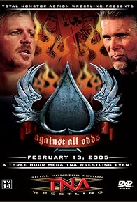 Primary photo for TNA Wrestling: Against All Odds Primary photo for TNA Wrestling: Against All Odds
