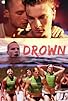 Primary photo for Behind the Scenes of 'Drown' Primary photo for Behind the Scenes of 'Drown'