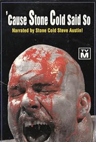 Primary photo for WWF: 'Cause Stone Cold Said So! Primary photo for WWF: 'Cause Stone Cold Said So!