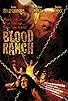 Primary photo for Blood Ranch