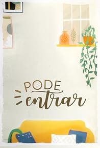 Primary photo for Pode Entrar Primary photo for Pode Entrar