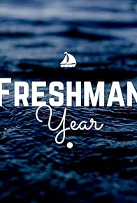 Primary photo for Freshman Year