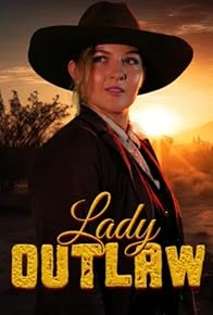 Primary photo for Lady Outlaw