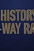 Primary photo for The History of Two Way Radio
