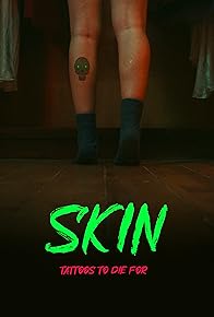 Primary photo for Skin - Tattoos to Die For