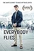 Primary photo for Everybody Flies Primary photo for Everybody Flies