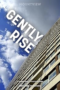 Primary photo for Gently Rise