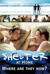 Primary photo for Shelter at Home: Where Are They Now?