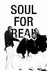 Primary photo for Truth: The True Story of Soul for Real Primary photo for Truth: The True Story of Soul for Real