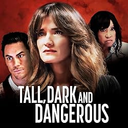 Poster of Tall, Dark, and Dangerous