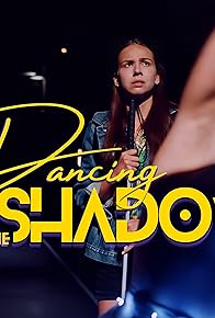 Primary photo for Dancing in the Shadow Primary photo for Dancing in the Shadow
