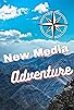 Primary photo for New Media Adventure Primary photo for New Media Adventure