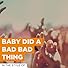 Primary photo for Chris Isaak: Baby Did a Bad Bad Thing Primary photo for Chris Isaak: Baby Did a Bad Bad Thing