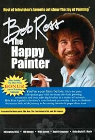 Primary photo for Bob Ross: The Happy Painter Primary photo for Bob Ross: The Happy Painter