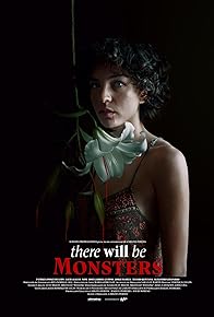 Primary photo for There Will Be Monsters Primary photo for There Will Be Monsters