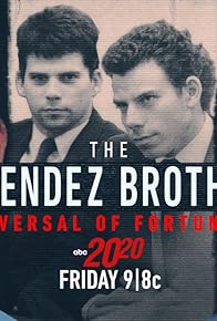 Primary photo for The Menendez Brothers: Reversal of Fortune? Primary photo for The Menendez Brothers: Reversal of Fortune?