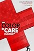 Primary photo for The Color of Care Primary photo for The Color of Care