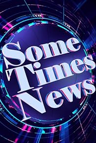 Primary photo for SomeTimes News