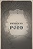 Primary photo for The Princess and the Pond Primary photo for The Princess and the Pond
