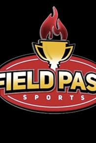 Primary photo for Field Pass Sports Primary photo for Field Pass Sports