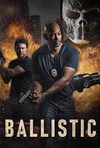 Primary photo for Ballistic