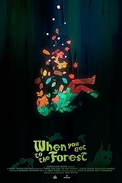 Poster of When You Get to the Forest