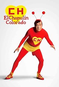 Primary photo for El Chapulín Colorado