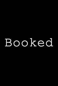 Primary photo for Booked