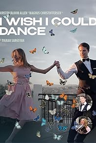 Primary photo for I Wish I Could Dance