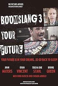 Primary photo for Boomslang 3: Your Future Primary photo for Boomslang 3: Your Future