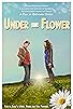 Primary photo for Under the Flower