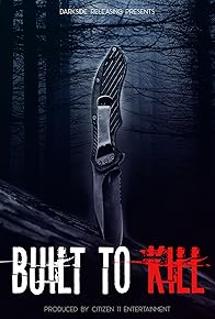 Primary photo for Built to Kill Primary photo for Built to Kill