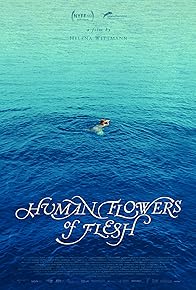 Primary photo for Human Flowers of Flesh Primary photo for Human Flowers of Flesh