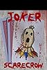 Primary photo for Joker Scarecrow
