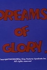Primary photo for Dreams of Glory