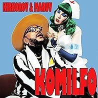 Primary photo for Philipp Kirkorov & Maruv: Komilfo
