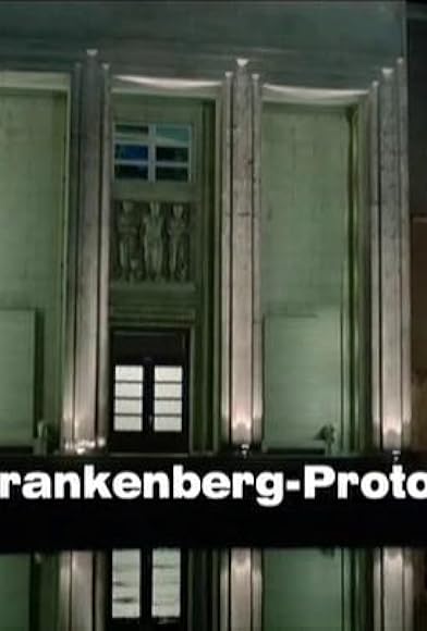 Primary photo for Die Frankenberg-Protokolle Primary photo for Die Frankenberg-Protokolle