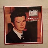 Primary photo for Rick Astley: When I Fall in Love