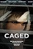 Primary photo for Caged