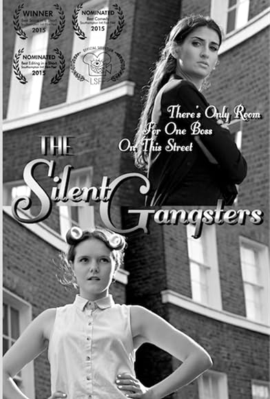 Primary photo for The Silent Gangsters Primary photo for The Silent Gangsters