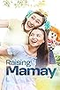 Primary photo for Raising Mamay