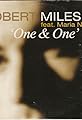 Robert Miles Feat. Maria Nayler: One and One's primary photo