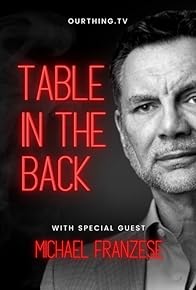Primary photo for Table in the Back: Michael Franzese