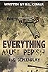 Primary photo for Everything Must Perish